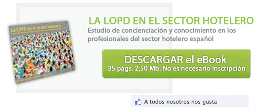 Estudio LOPD en el sector hotelero - descárgate el ebook